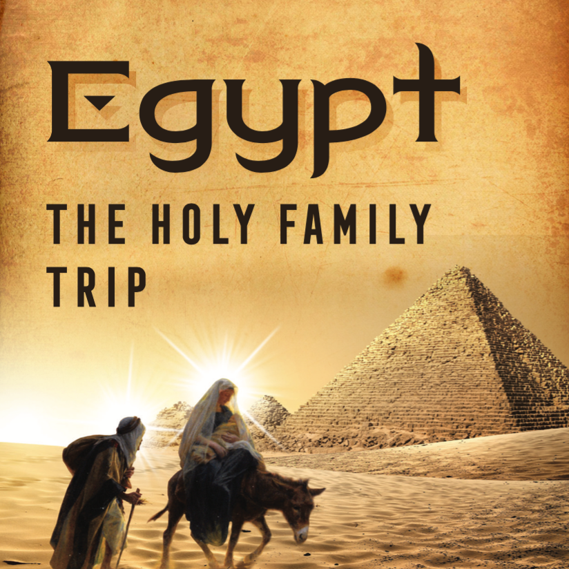 holy family tour egypt
